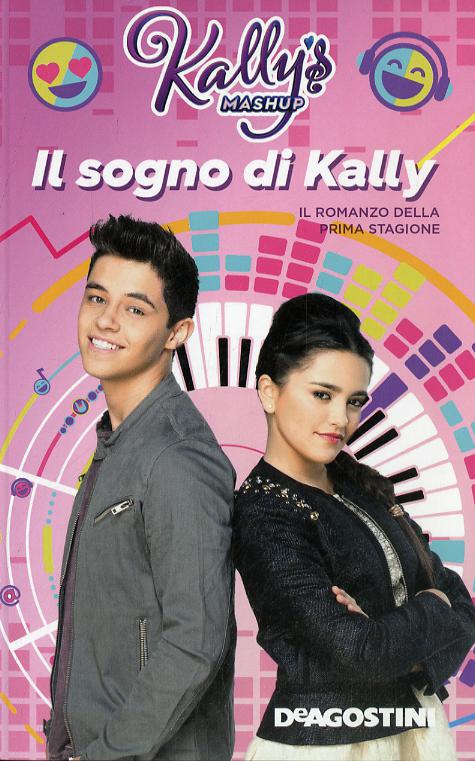 Sogno di Kally. Kally s Mashup