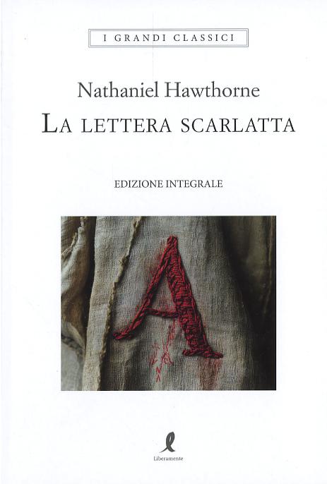 Lettera scarlatta. Ediz. integrale