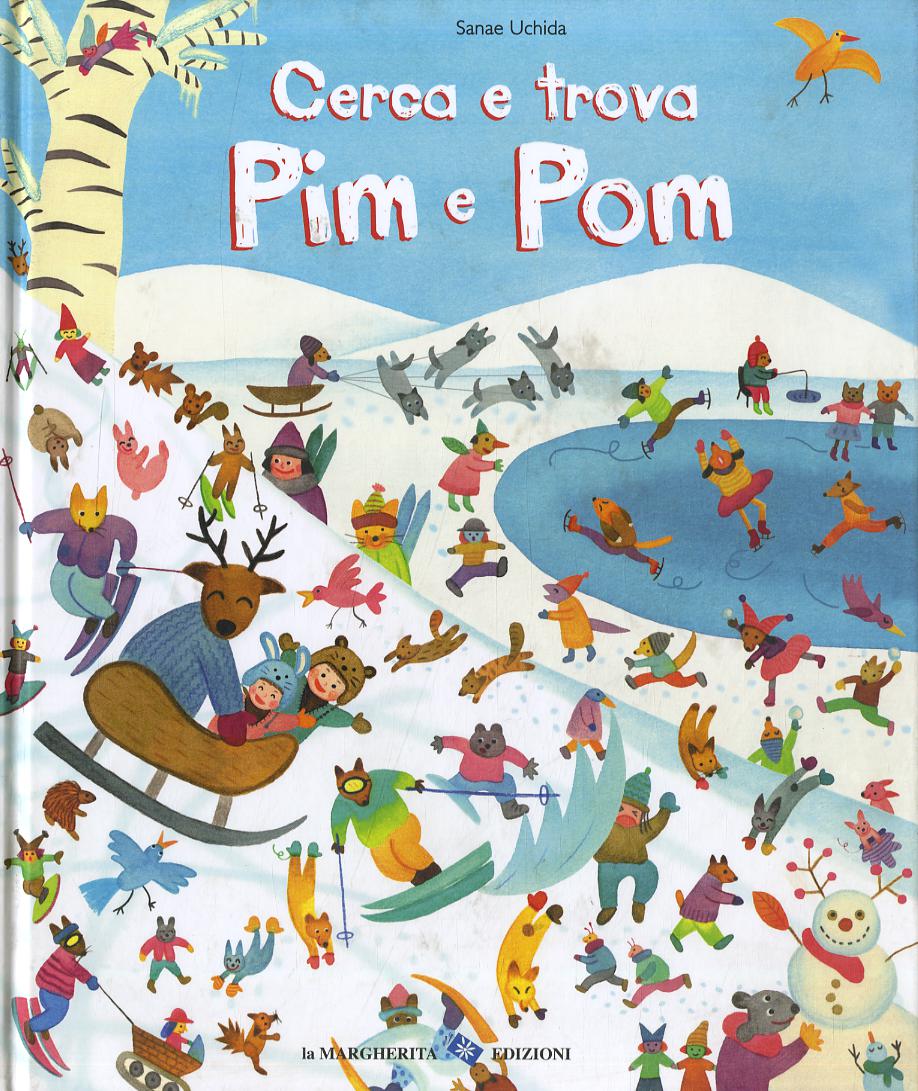 Cerca e trova Pim e Pom. Ediz. illustrata