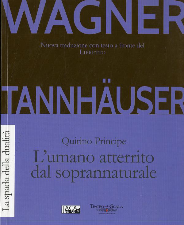 Tannhäuser. L umano atterrito dal soprannaturale
