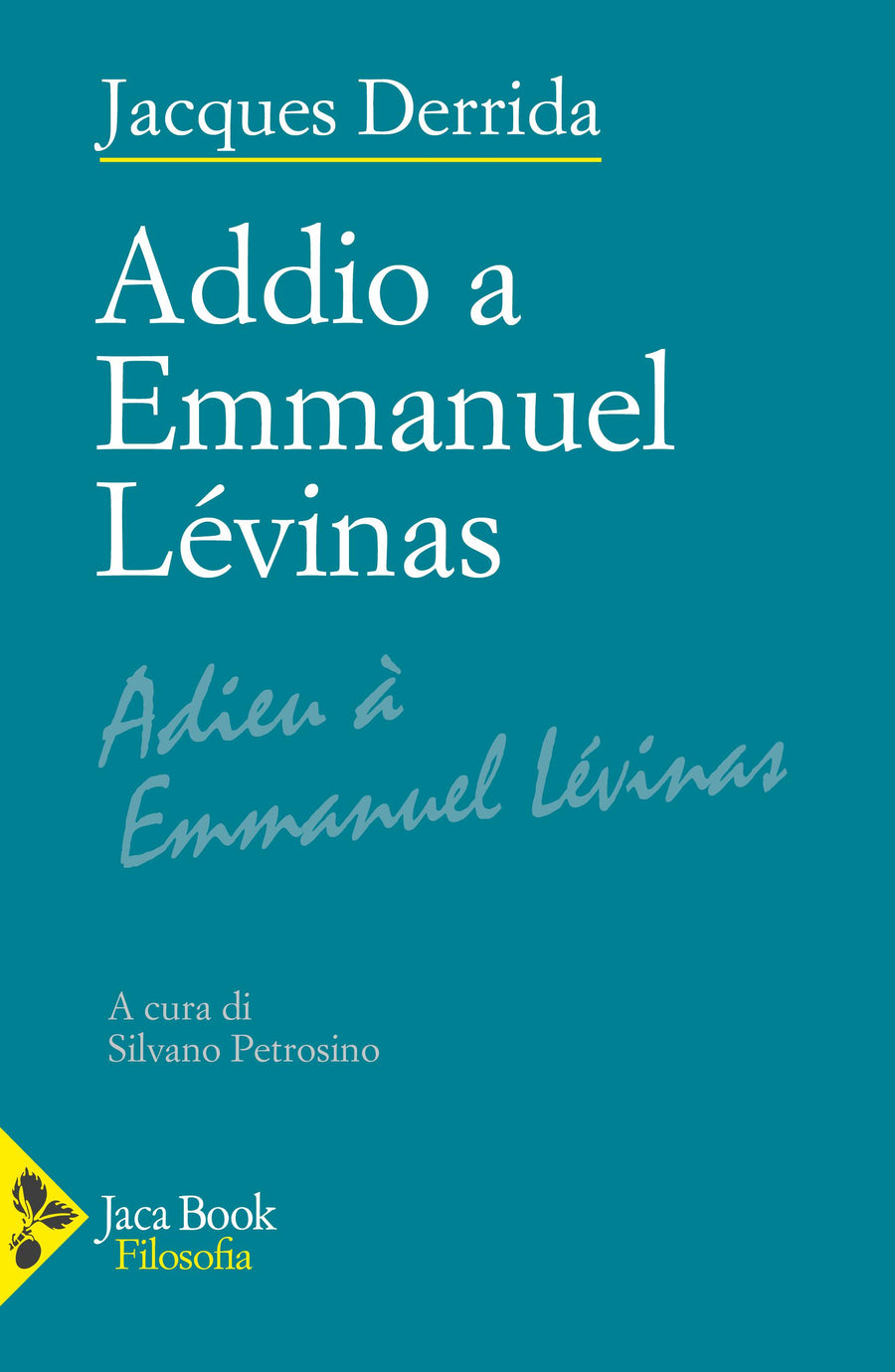 Addio a Emmanuel Le vinas