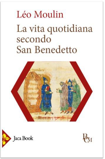 Vita quotidiana secondo San Benedetto