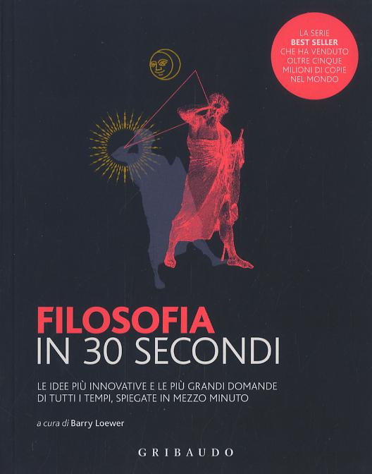 Filosofia in 30 secondi