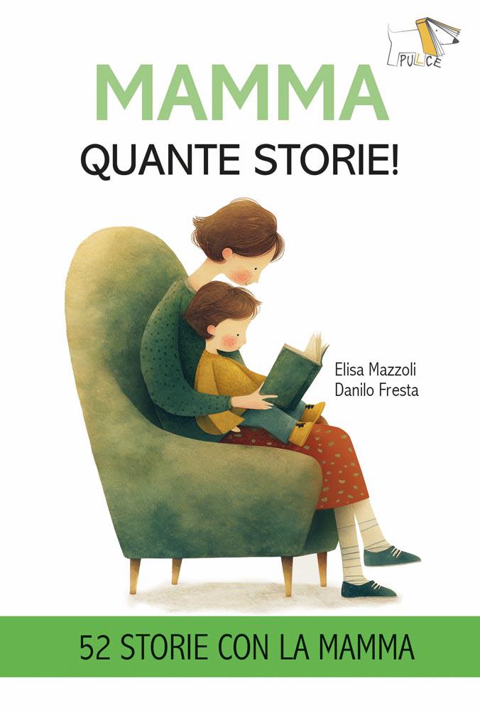 Mamma quante storie!