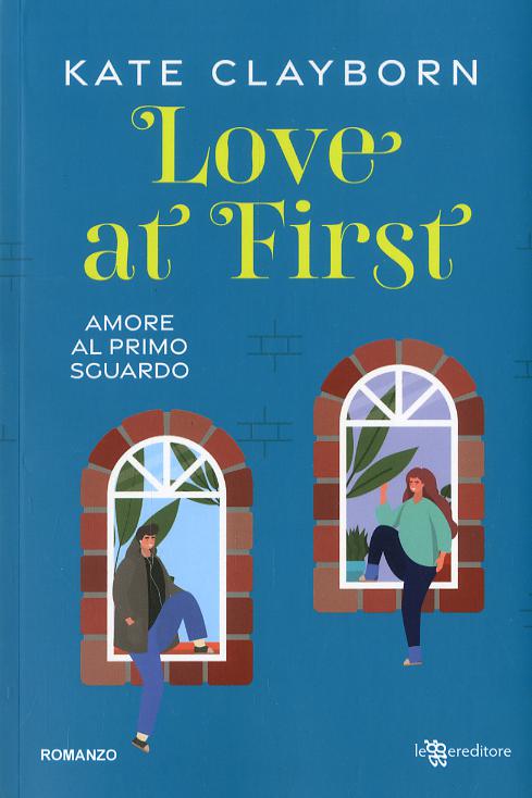 Love at first. Amore al primo sguardo