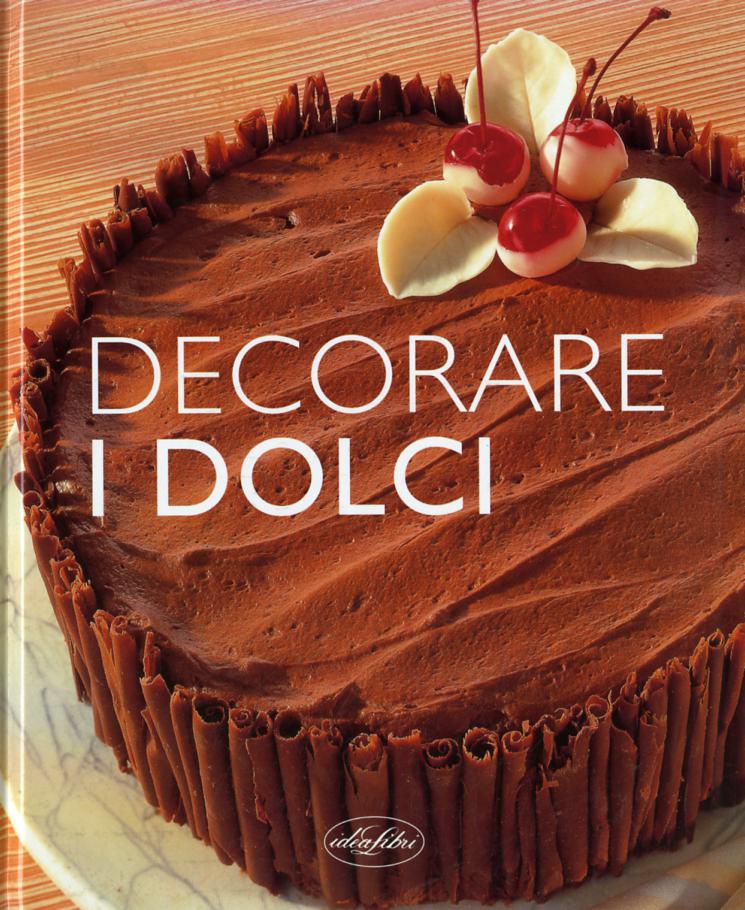 Decorare i dolci