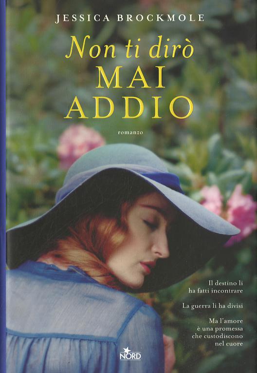 Non ti diro  mai addio