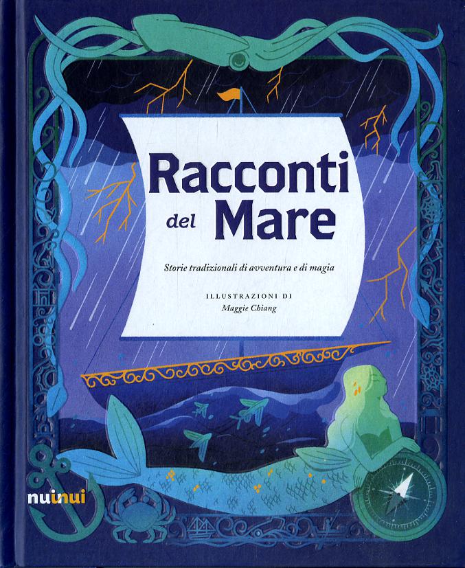 Racconti del mare. Storie tradizionali di avventura e di magia