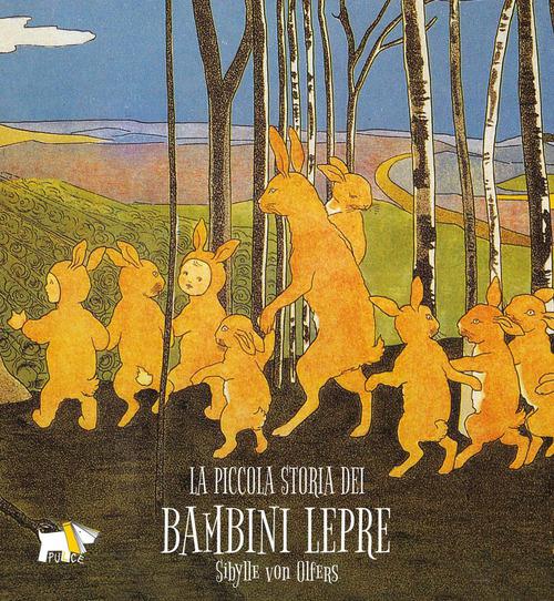 Piccola storia dei bambini lepre. Ediz. a colori