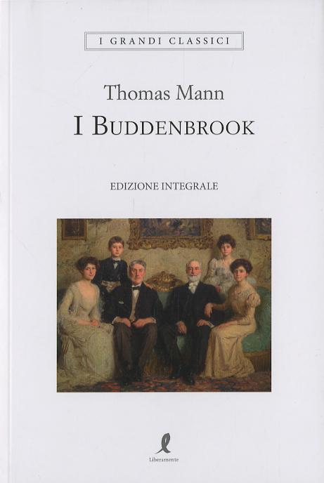 Buddenbrook. Ediz. integrale