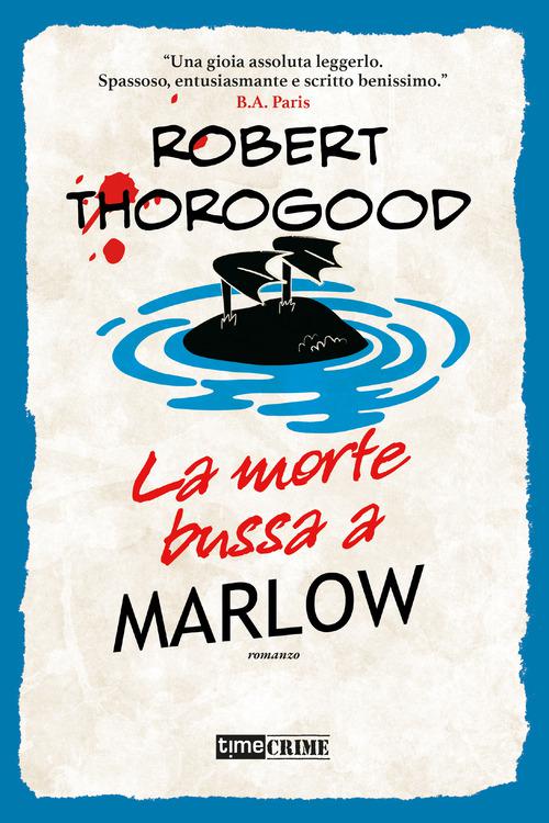 Morte bussa a Marlow. Marlow Murder Club