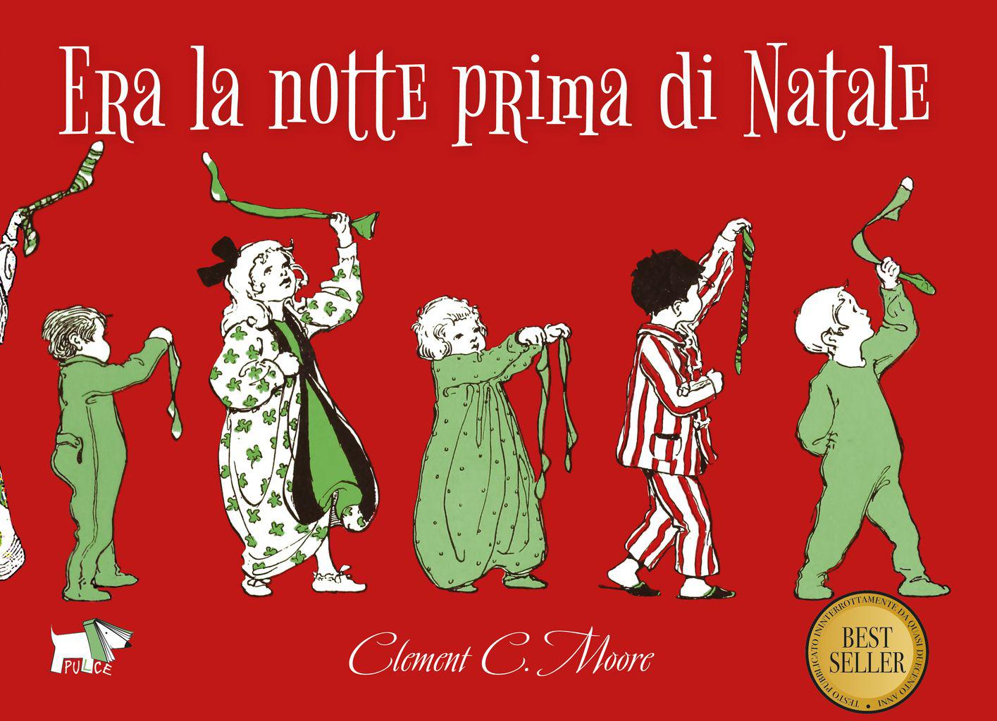 Era la notte prima di Natale. Ediz. a colori