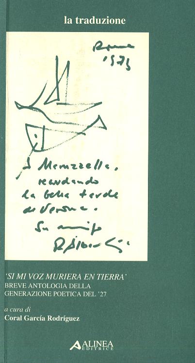 Si mi voz muriera en tierra. Breve antologia della generazione poetica del  27