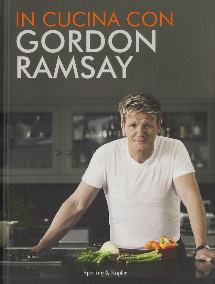 In cucina con Gordon Ramsay