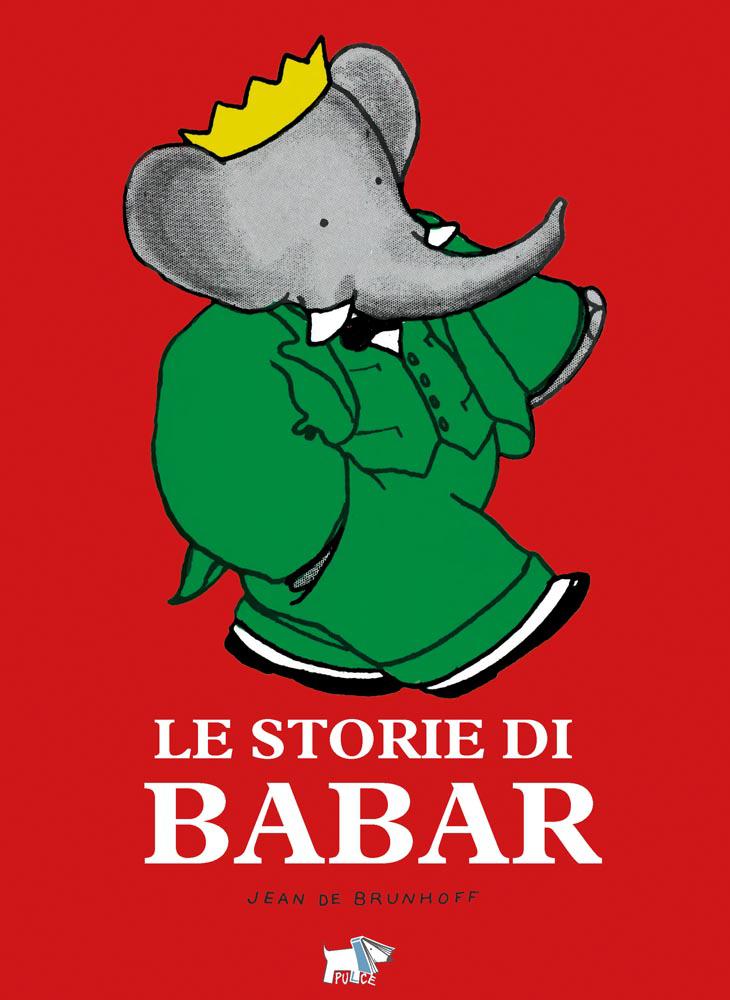 Storie di Babar. Ediz. a colori