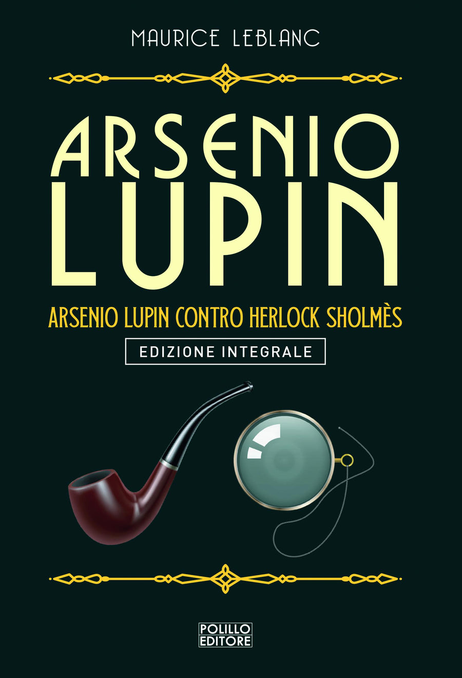 Arsenio Lupin. Arsenio Lupin contro Herlock Sholme s