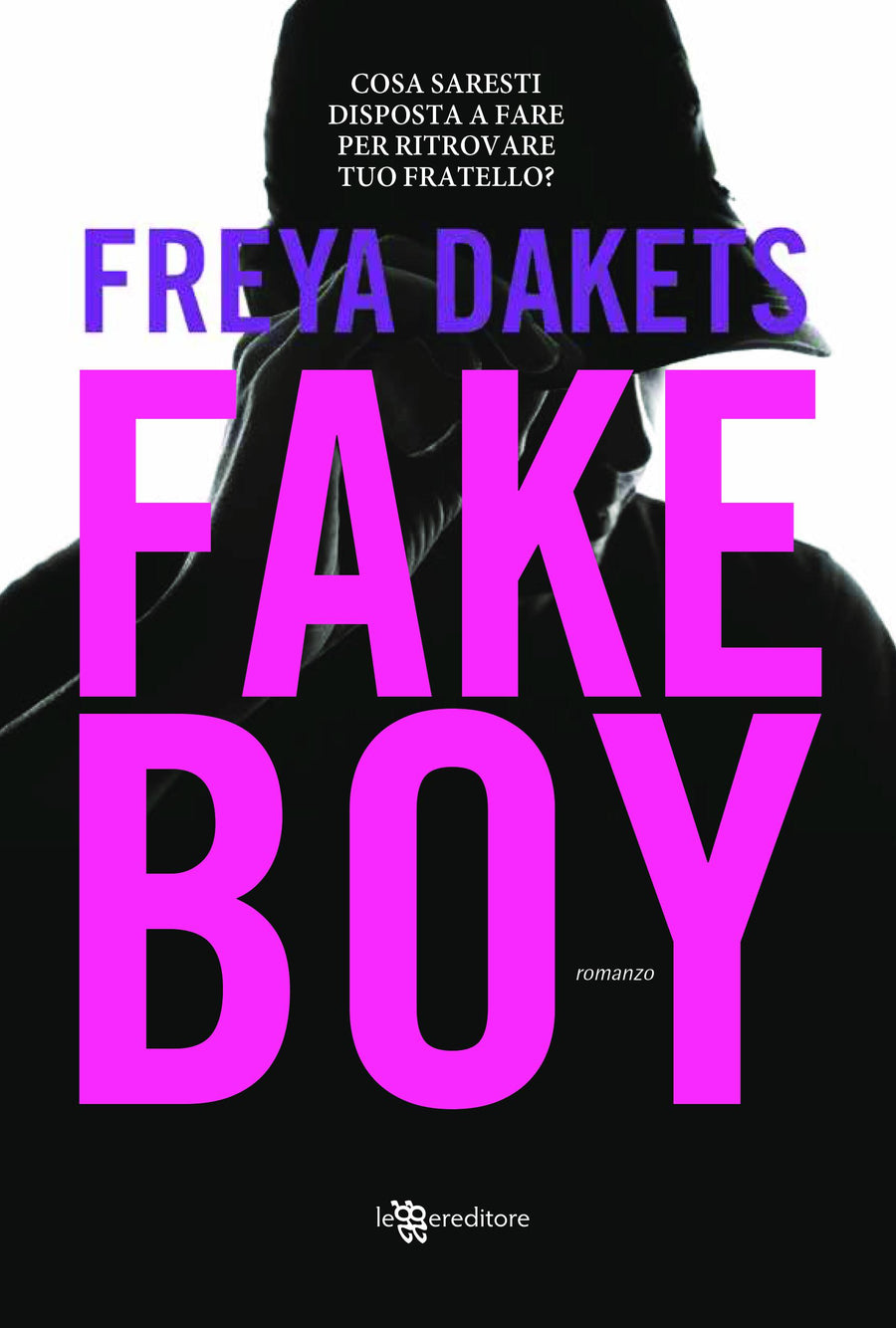 Fake boy