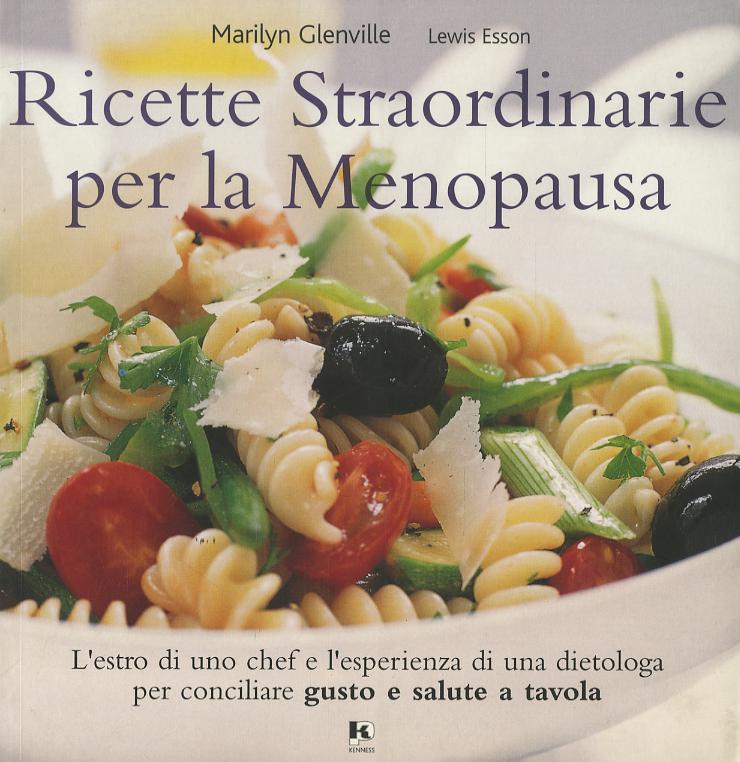 Ricette straordinarie per la menopausa