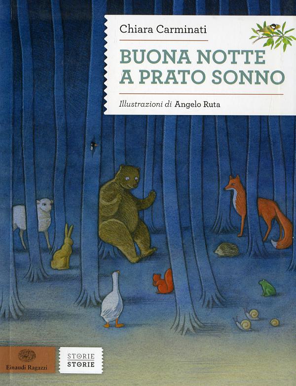 Buona notte a Prato Sonno. Ediz. illustrata