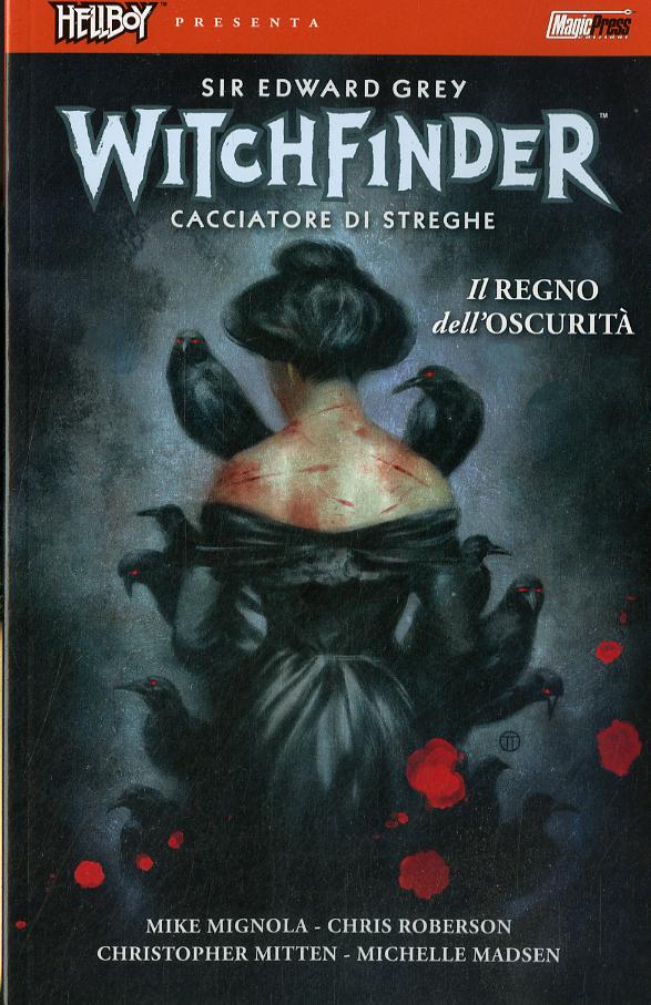 Regno dell oscurita . Hellboy presenta Witchfinder