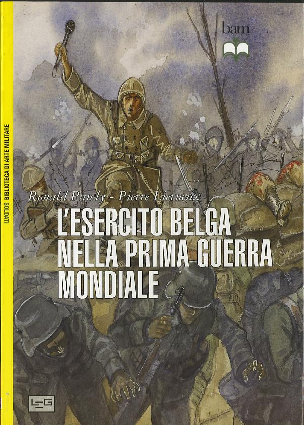 Esercito Belga V.E. Nella P.G.M.