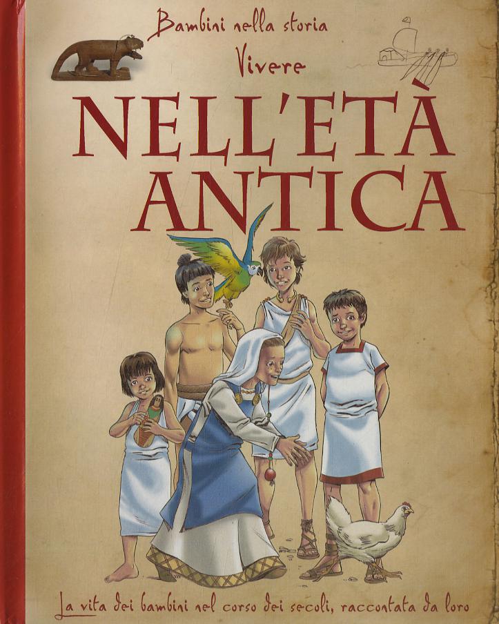 Nell eta  antica. Libro pop-up. Ediz. illustrata