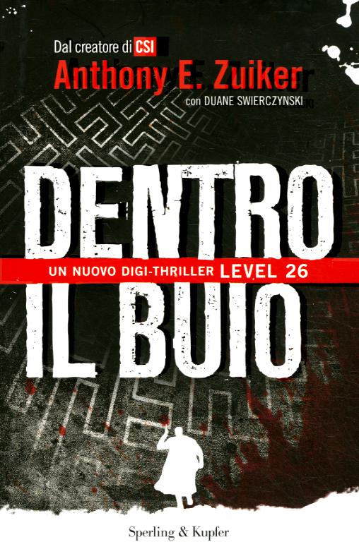 Dentro il buio. Level 26