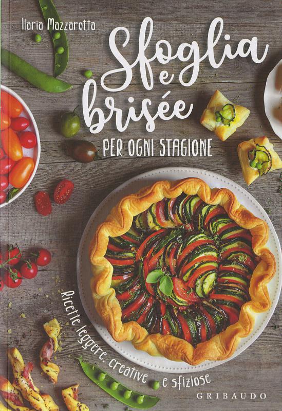 Sfoglia e brise e per ogni stagione