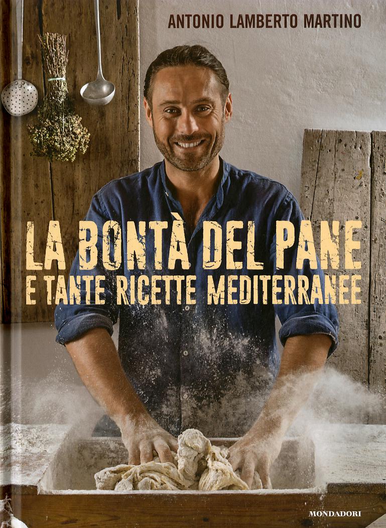 Bonta  del pane e tante ricette mediterranee