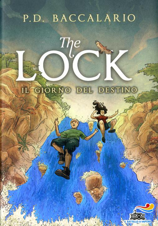 Giorno del destino. The Lock