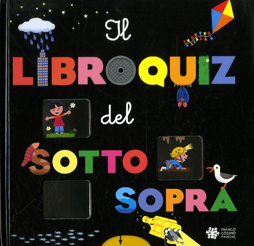 Sopra e sotto. Ediz. a colori