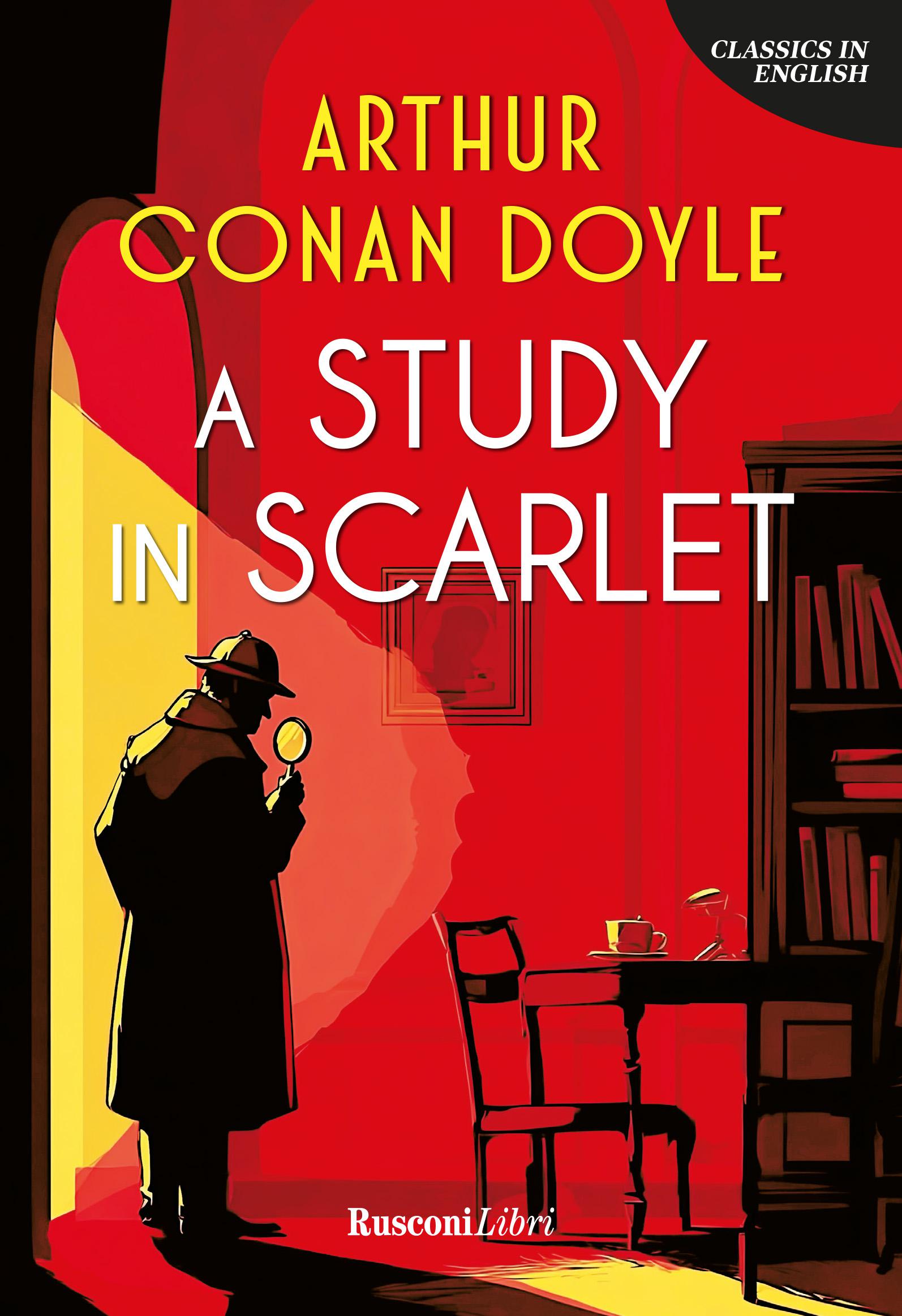 Study in scarlet. Ediz. integrale