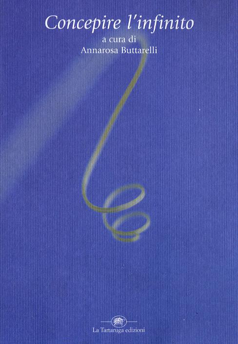 Concepire l infinito