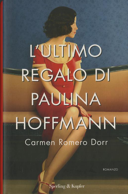 Ultimo regalo di Paulina Hoffmann