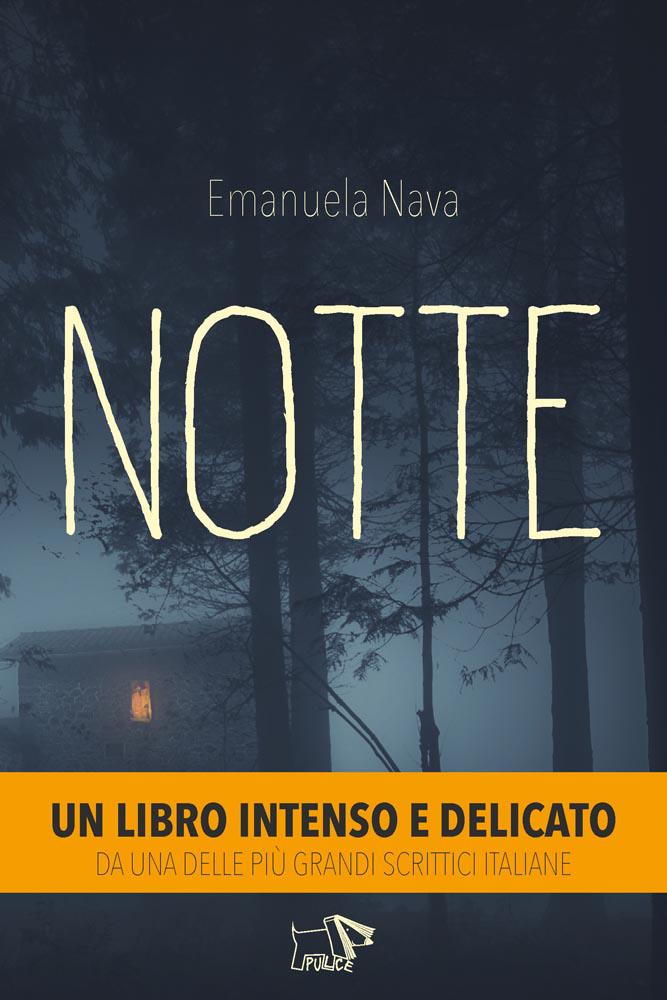 Notte. Ediz. illustrata