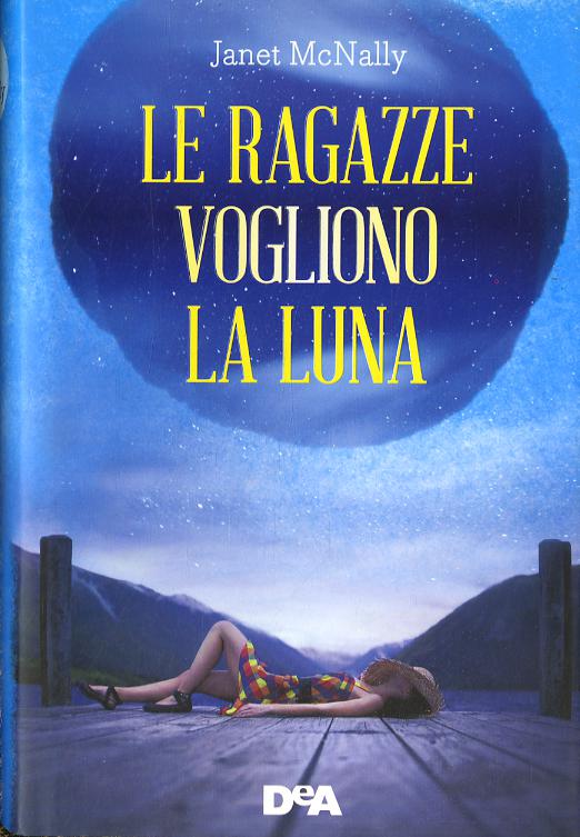 Ragazze vogliono la luna