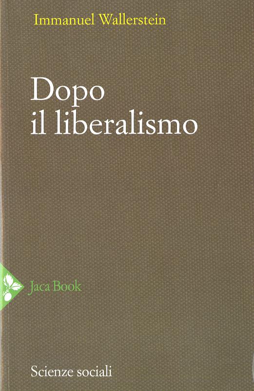 Dopo Il Liberalismo. Nuova Ediz.