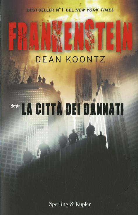 Frankenstein. La citta  dei dannati