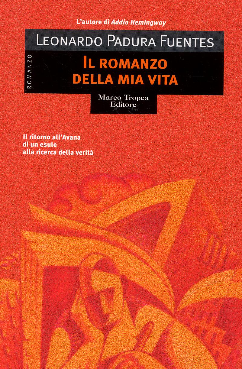 Romanzo della mia vita