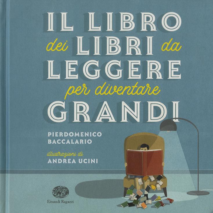 Libro dei libri da leggere per diventare grandi