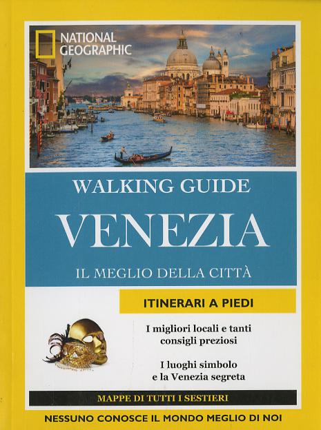Venezia. Il meglio della citta