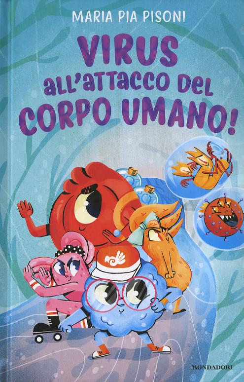 Virus all attacco del corpo umano!