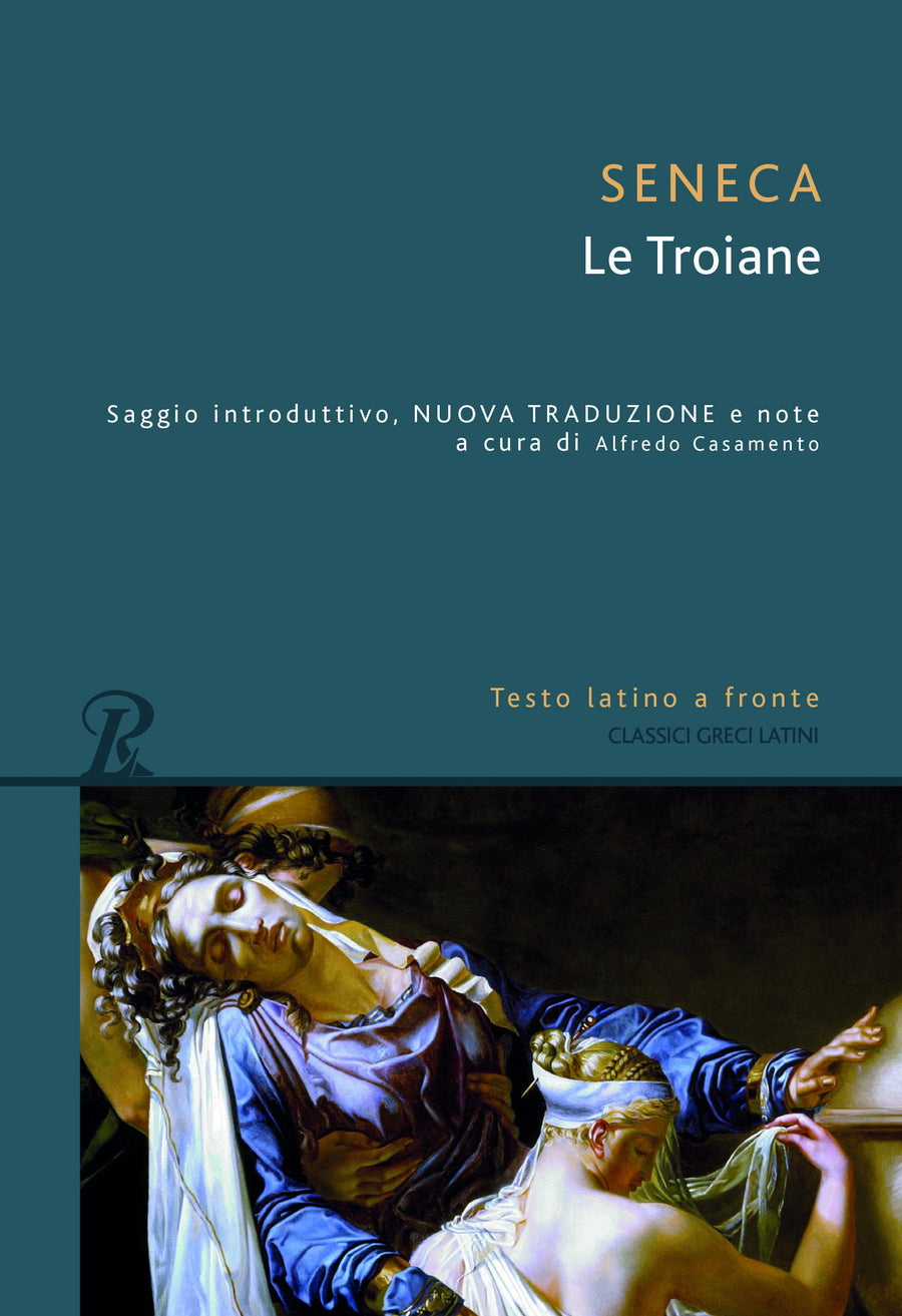 Troiane. Testo latino a fronte