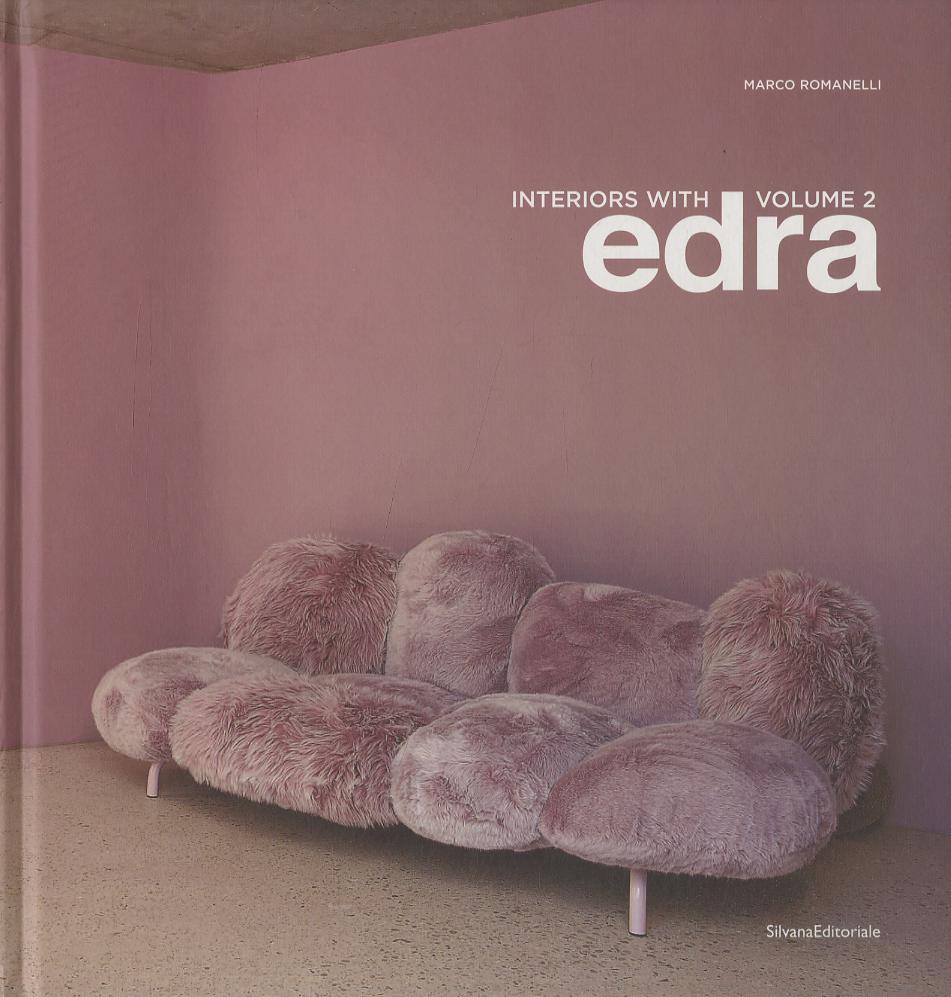 Interiors with Edra. Ediz. italiana e inglese