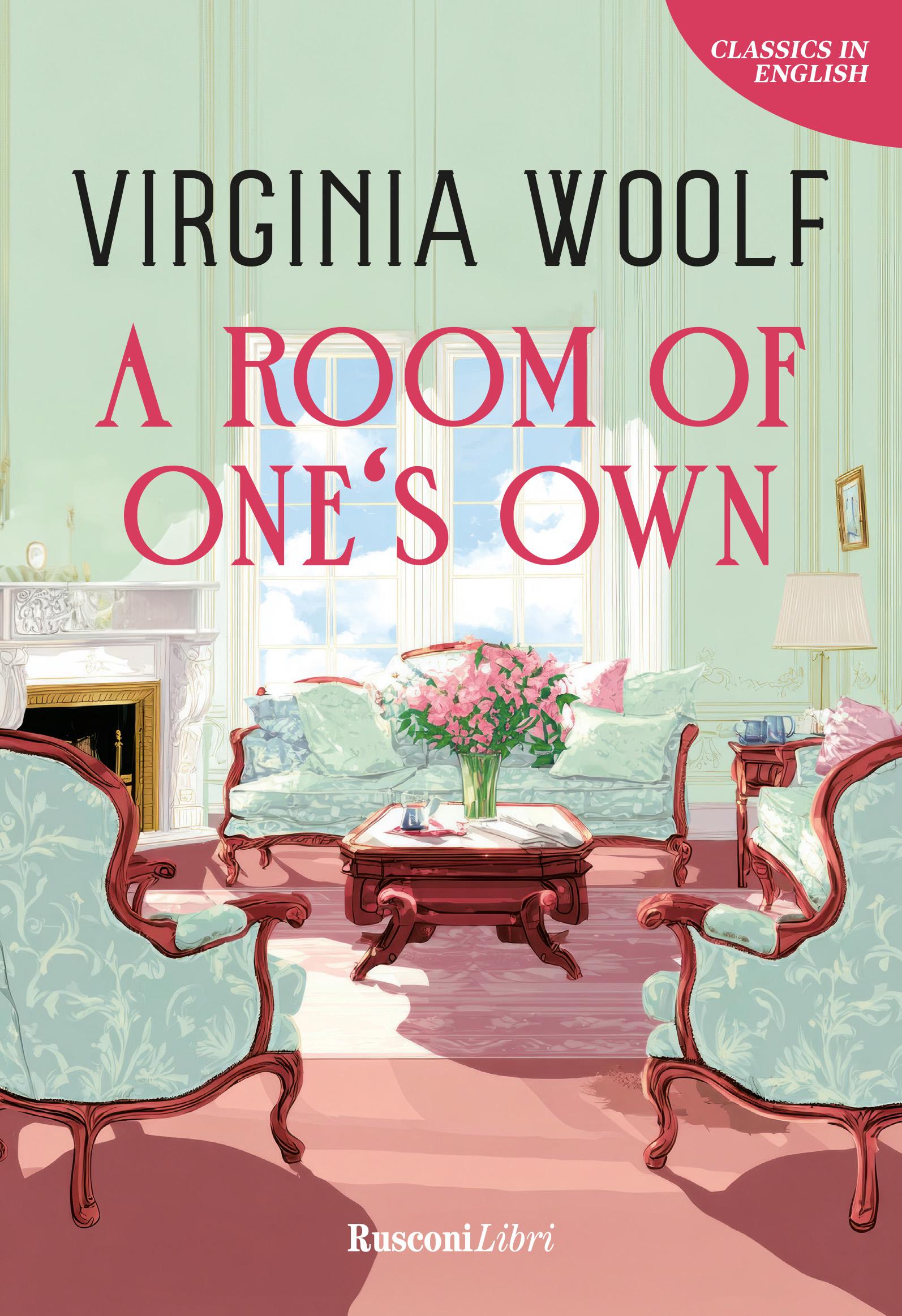 Room of one s own. Ediz. integrale