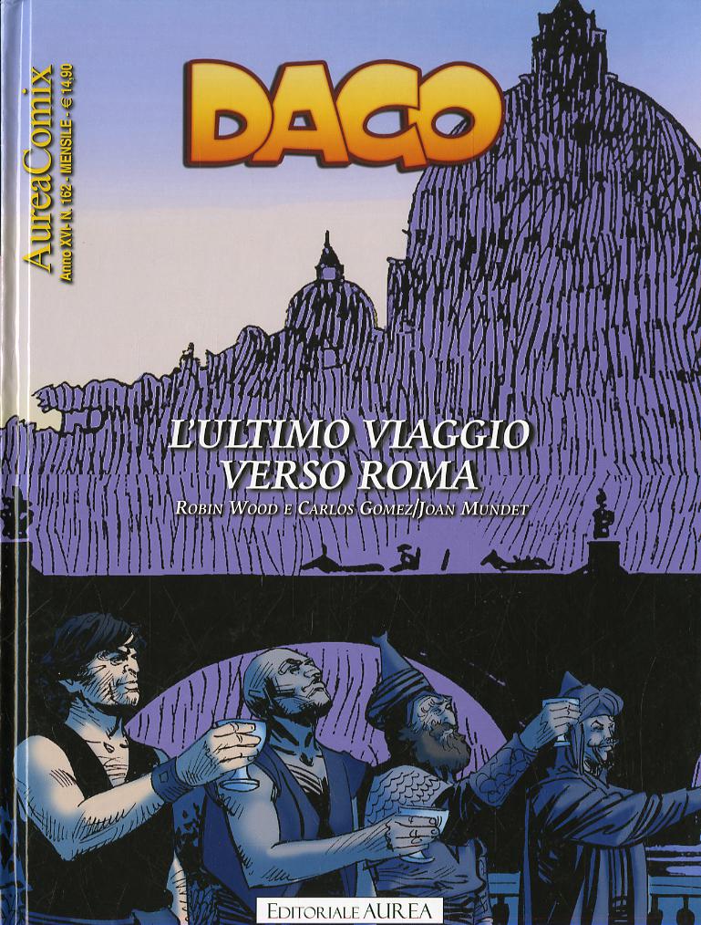 Dago l'ultimo viaggio verso roma