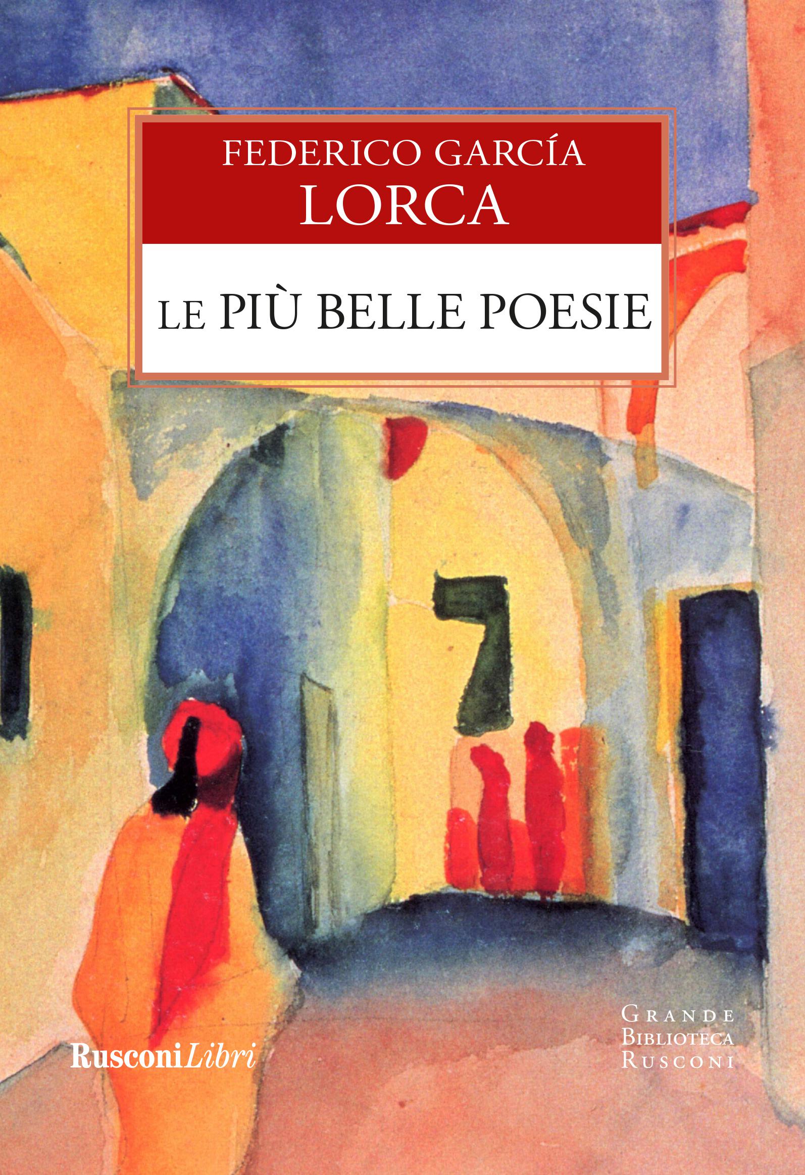 Piu  belle poesie. Ediz. integrale