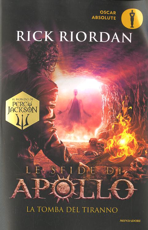Tomba del tiranno. Le sfide di Apollo