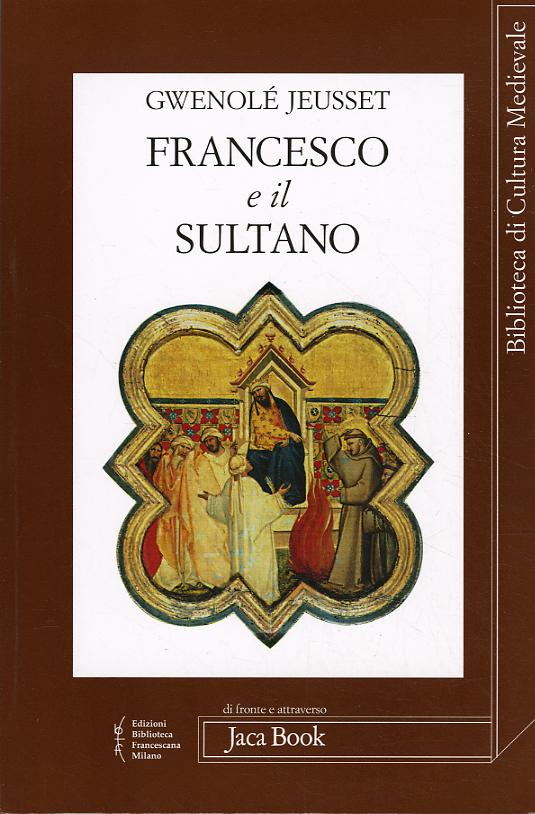 Francesco E Il Sultano