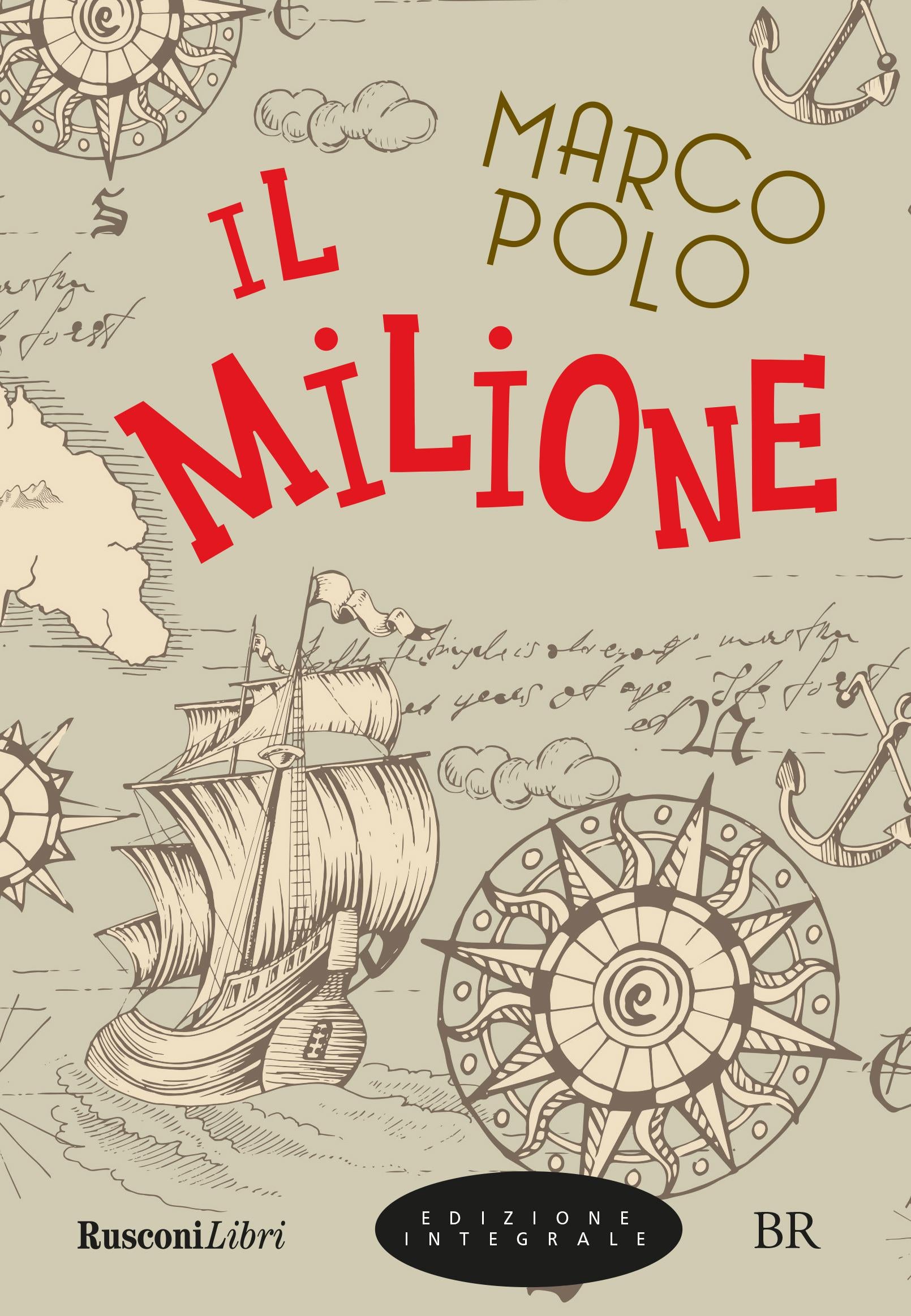 Milione. Ediz. integrale